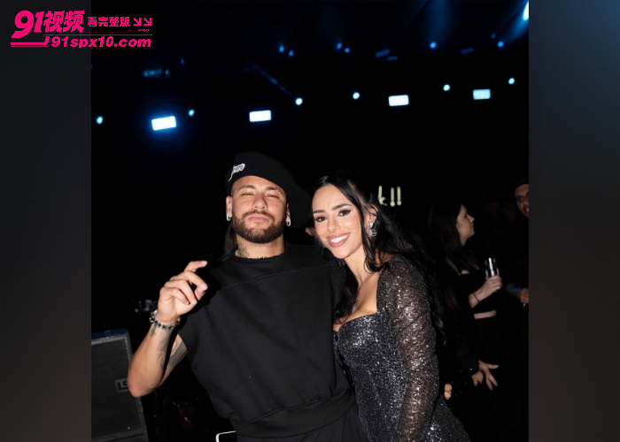  顶级球星 内马尔 的混乱情史 猎艳不停狗血不止 前后超多绯闻女友还被曝出性爱私拍 - 图10