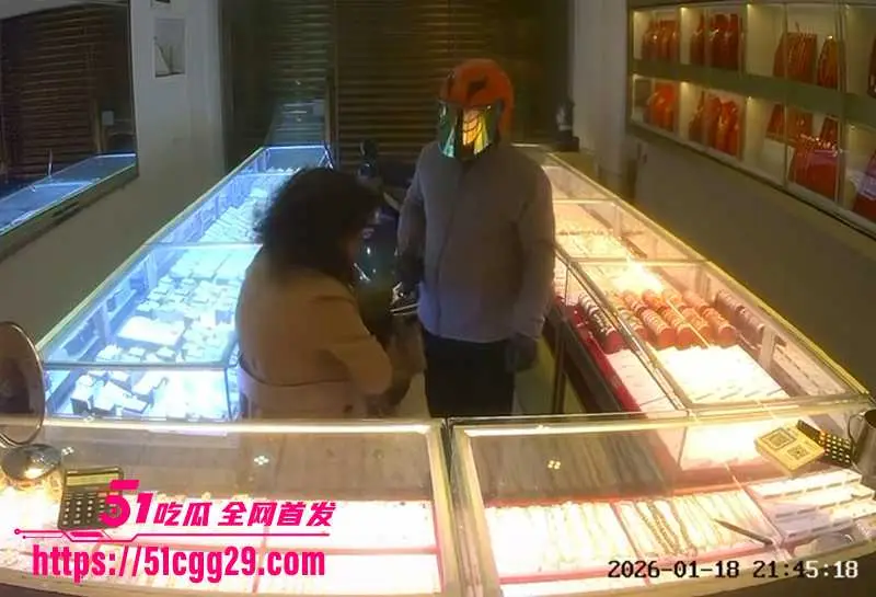 福建平潭依强金店发生惊天劫案!电光石火七分钟 200万金饰瞬间抢走 内部案发监控流出 帧帧惊心动魄! 图5