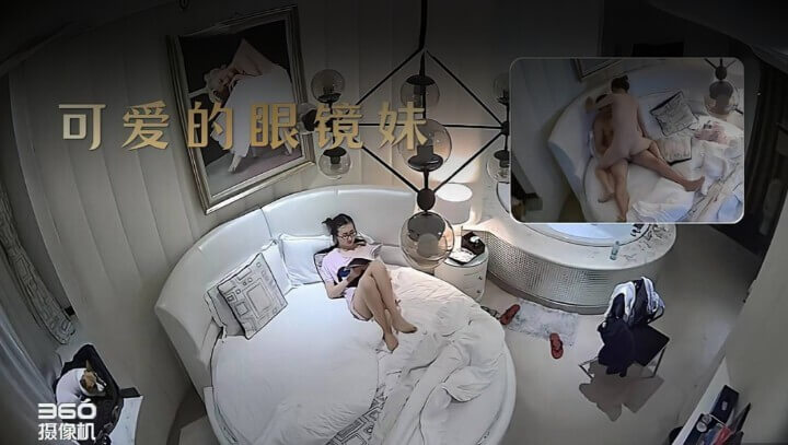 酒店摄像头 可爱的眼镜妹和男友激情性爱