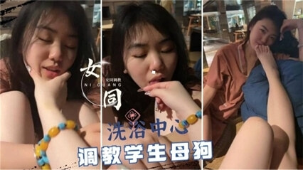 洗浴中心女同性恋激烈调教学生母狗国产自拍激情调情大尺度视频
