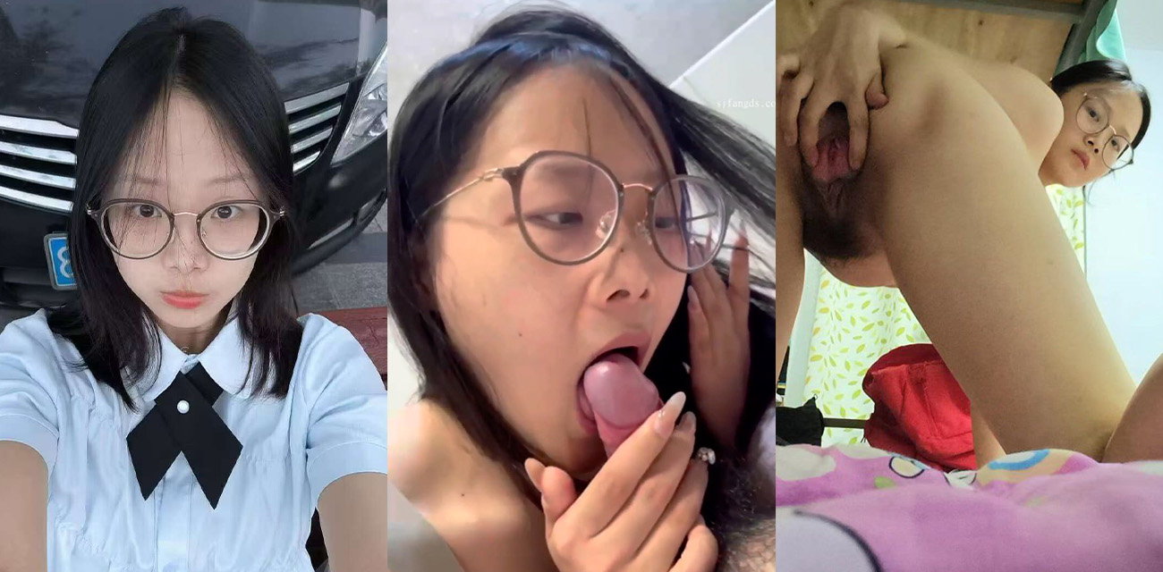 清纯眼镜甜妹大量居家性爱私拍泄密 小伙为满足绿帽爱好 主动分享绝密资源