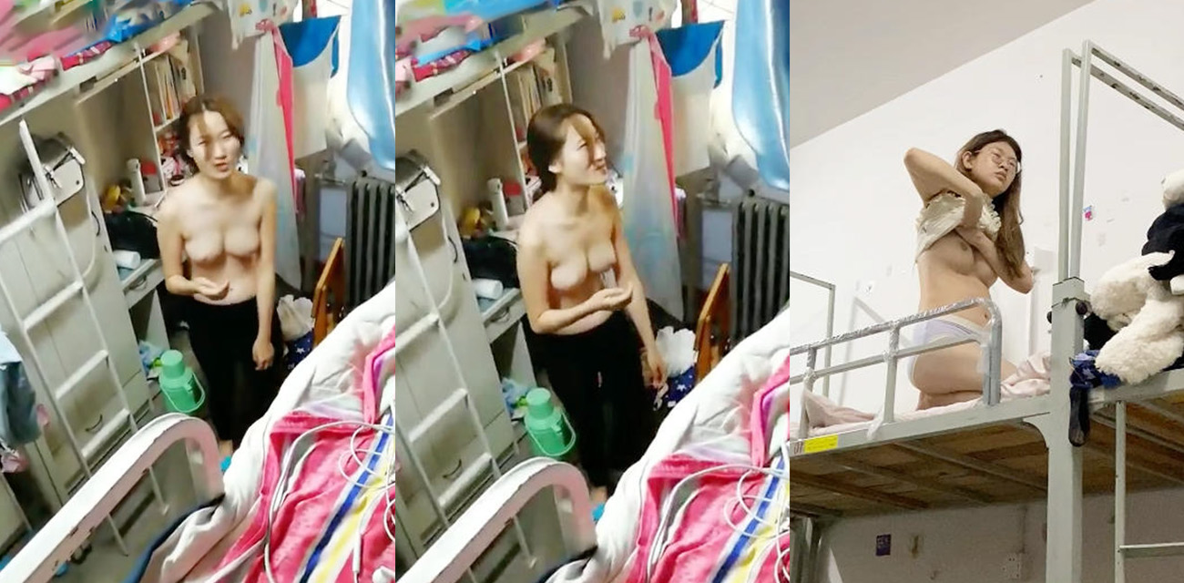每日大赛之女生宿舍偷拍 给男友私发舍友的裸照 不经意间的春光乍泄真好看