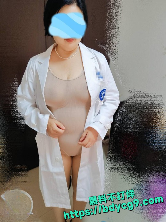 52岁肥女医生舅妈私拍曝光2