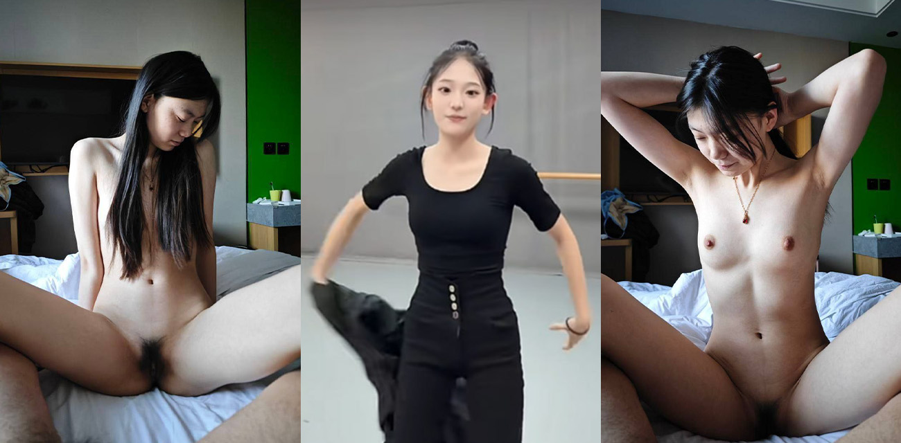 北京五中舞蹈生黄雨非性爱视频流出 身材超好的舞蹈生 感觉做爱都能掰一字马