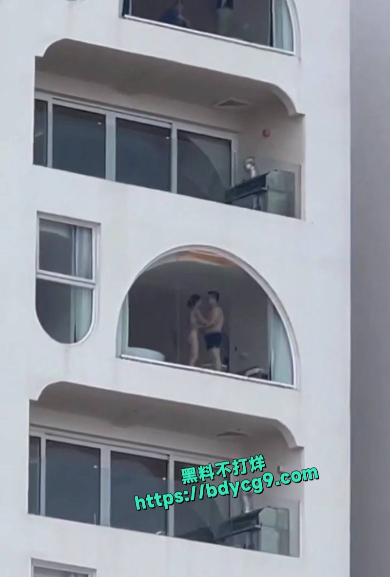 广东惠州双月湾情侣忘拉窗帘激情做爱一幕对楼下网友拍到5