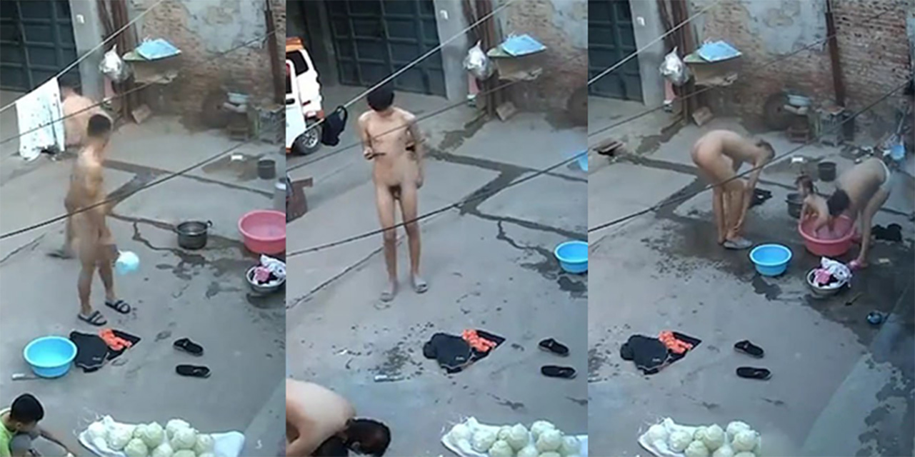 最牛监控曝光 大哥出差 嫂子和两个成年弟弟在院子里赤身裸体一起洗澡