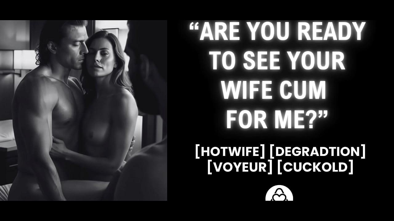 husband_watches_wife_gets_fucked_begging_hotwife_milf_threesome_cuckold_porn_for_women